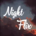 Nightflix ™ | Chill • Events • Active • Pfp Banners • Hangout • Masti ( fun )