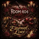 Room 404: Eternal Love