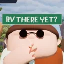 RV There Yet