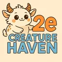 ✨2e Creature Haven✨