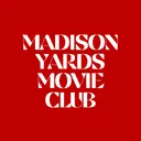 Madison Yards Movie Club