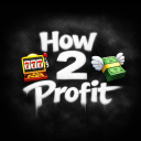 HOW 2 PROFIT