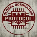 GLOBAL DOMINATION: PROTOCOL