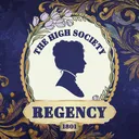 👑 Regency: The High Society