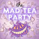 The Mad Tea Party 🐰🫖🎩