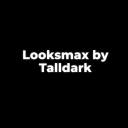 Looksmax by Talldark
