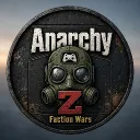Anarchy Z Faction Wars