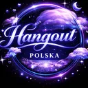 ⋆｡𖦹°✩ HANGOUT POLSKA ✩°𖦹｡⋆