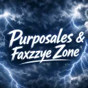 Purposeless & Faxzzye Zone