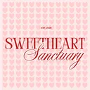 Sweetheart Sanctuary [SFW]