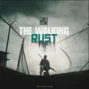 The Walking Rust - PvE