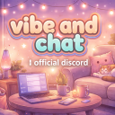 Vibe and Chat | Official Discord Discord server icon