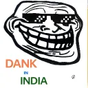 Dank In India