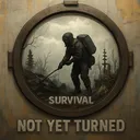 Not Yet Turned - Realistic Survival