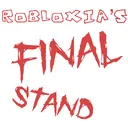 ROBLOXIAS FINAL STAND!!!
