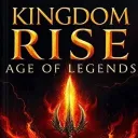 Kingdom Rise: Age of Legends