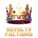 Royalty Factions👑