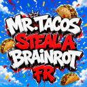 Mr.Tacos Land - Steal A Brainrot [🇫🇷]