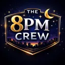 The 8pm Crew