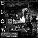 . B l o t ‘ s   F  a c t o r y .
