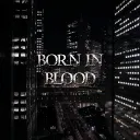 Born in diamonds and blood