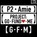 【 P2】Amie【PROJECT:・GO・FUND・ME 】