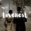 Lovenest™ | Social & Chilling. ۶ৎ