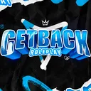 GetBack RP | The Return.