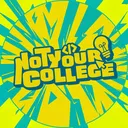 Not Your College