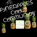 Pineapples cool community