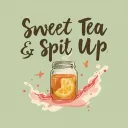 Sweet Tea & Spit Up 🤍