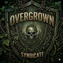 Overgrown Syndicate PZ
