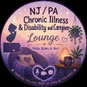 NJ / PA Illness & Disability AND Caregiver Lounge — Voice, Video, & Text