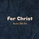 For Christ