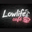 Lowlife Cafè ☕