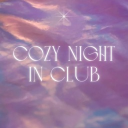 cozy night in club ✨🌙