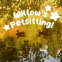 ☆ Willow's Pet Sitting ☆