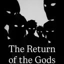 The Return of the Gods - Animated Musical