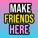 Make Friends Here