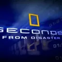 Seconds from Disaster / Situation Critical