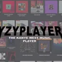 YZYPLAYER: The Kanye West Music Player