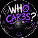 WH0 CAR3S?