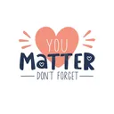 You Matter Here