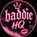 Baddie HQ 21+