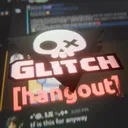 Glitch Hangout