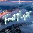 ♡ FrostNight ୨ৎ