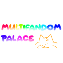 🎀MULTIFANDOM PALACE💝