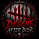 Degens After Dusk