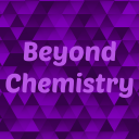 ▹BEYOND CHEMISTRY ⬦