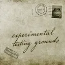 Experimental Testing Grounds